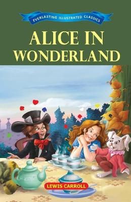Alice in Wonderland By Lewis Carroll 9789386063274 (Paperback)