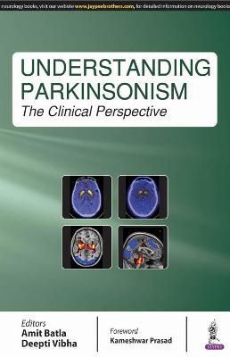 Understanding Parkinsonism By Deepti Vibha 9789386322333 (Paperback)
