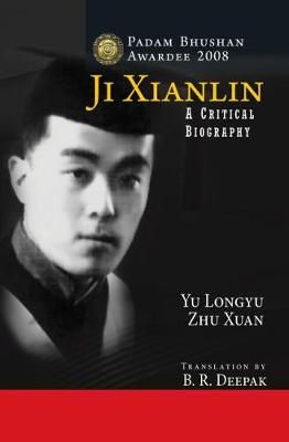 Ji Xianlin By Yu Longyu 9789386618597 (Hardback)