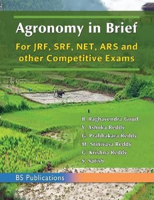 Agronomy in Brief By Goud 9789386819512 (Hardback)