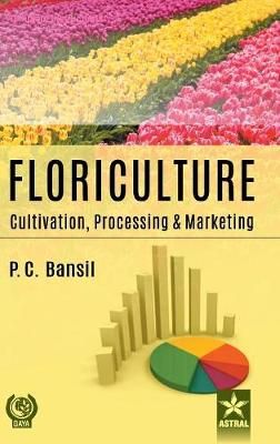 Floriculture By Bansil 9789387057623 (Hardback)