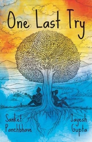 One Last Try By Sanket Panchbhave 9789387131606 (Paperback)