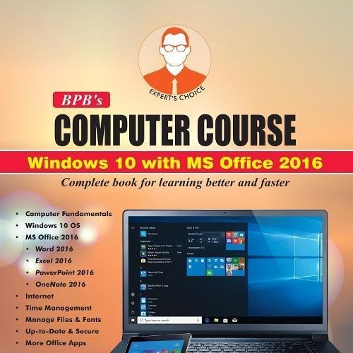 BPB's Computer Course Windows 10 with MS Office 2016 By Satish Jain