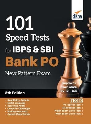101 Speed Tests for Ibps & Sbi Bank Po New Pattern Exam 9789388240956