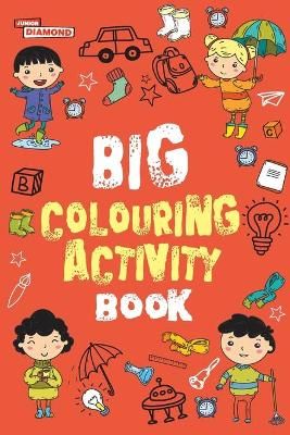 Big Colouring Activity Book By Verma, Priyanka 9789388274746