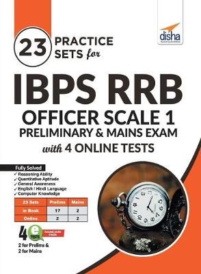 23 Practice Sets for Ibps Rrb Officer Scale 1 Preliminary & Mains Exam with 4 Online Tests