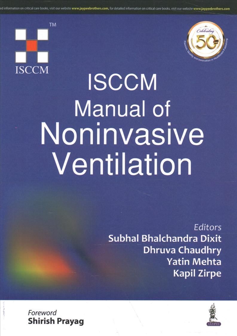 ISCCM Manual of Noninvasive Ventilation 9789389776423 (Paperback)