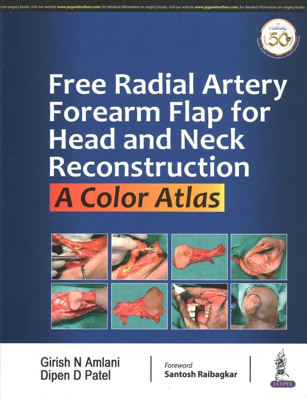 Free Radial Artery Forearm Flap for Head and Neck Reconstruction