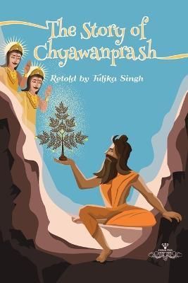 Story of Chywanprash By Singh 9789389932454 (Paperback)