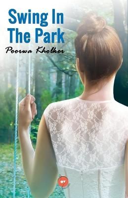Swing in The Park By Kholker 9789390417193 (Paperback)