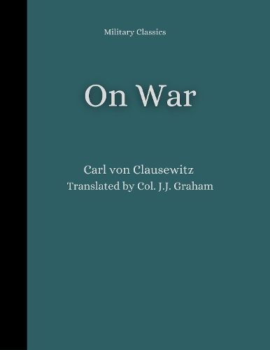 On War By Clausewitz 9789390439225 (Hardback)