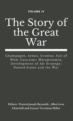 Story of the Great War, Volume IV (of VIII) By Reynolds 9789390439300