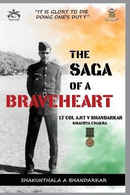 Saga of a Braveheart By Bhandarkar 9789390917136 (Paperback)
