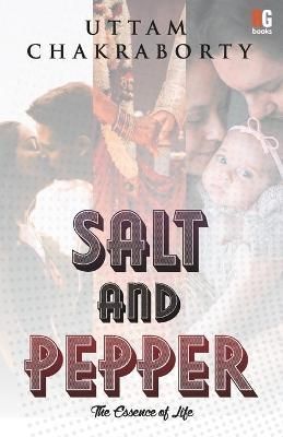 Salt And Pepper By Chakraborty 9789390944156 (Paperback)