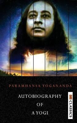 Autobiography of a Yogi By Yogananda, Paramahansa 9789390997503