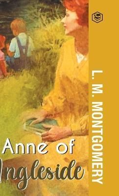 Anne of Ingleside By Montgomery 9789391560270 (Hardback)