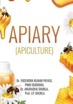 Apiary By Payasi 9789392878183 (Paperback)