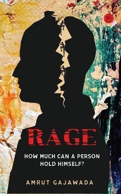 Rage By Gajawada 9789393635273 (Paperback)