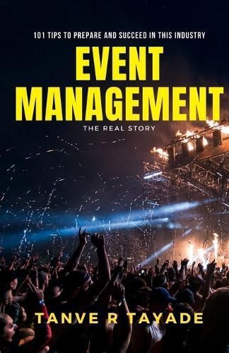 Event management - The Real Story By Tayade 9789394670709 (Paperback)