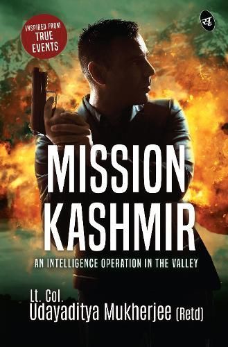 Mission Kashmir By Udayaditya Mukherjee 9789395192323 (Paperback)