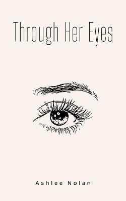 Through Her Eyes By Nolan 9789395223133 (Paperback)