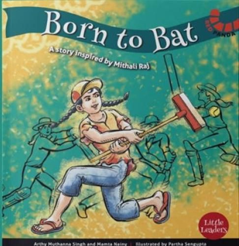 Born to Bat By Arthy Muthanna Singh 9789395767347 (Paperback)