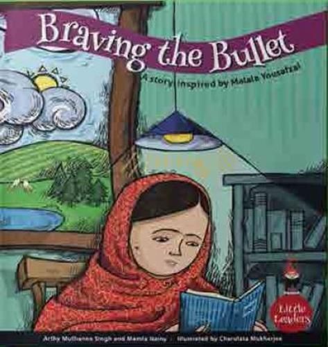 Braving the Bullet By Arthy Muthanna Singh 9789395767354 (Paperback)