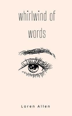 Whirlwind of Words By Loren Allen 9789395784061 (Paperback)