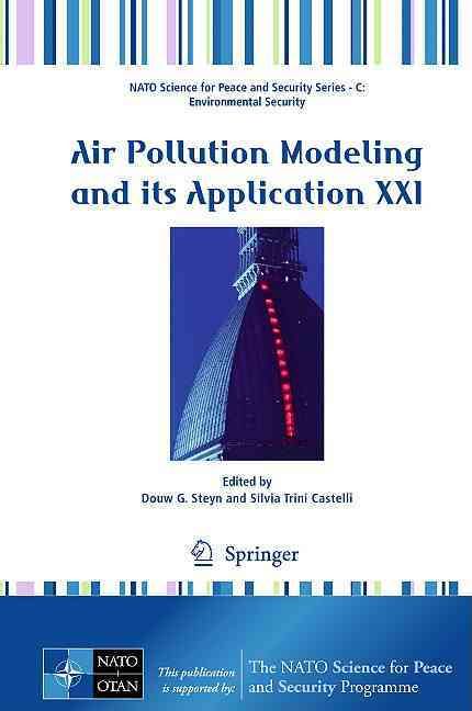 Air Pollution Modeling and Its Application XXI 9789400713581