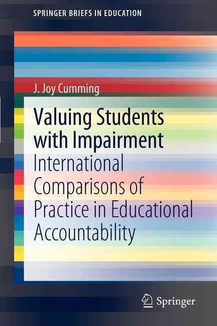 Valuing Students With Impairment By J. Joy Cumming 9789400729346