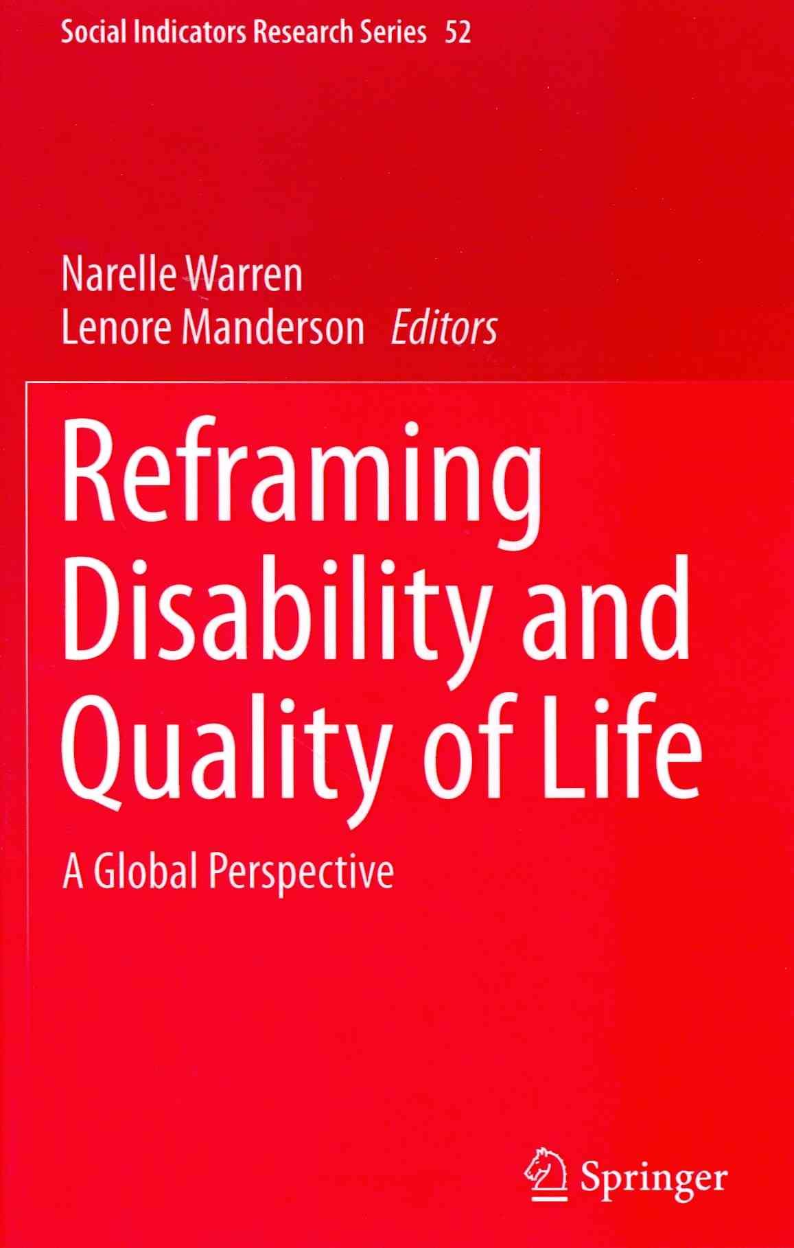 Reframing Disability and Quality of Life : A Global Perspective