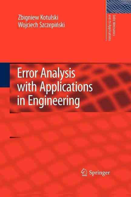 Error Analysis With Applications in Engineering 9789400731356