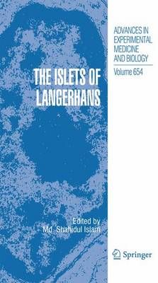 The Islets of Langerhans By Md. Shahidul Islam (editor) 9789400731943