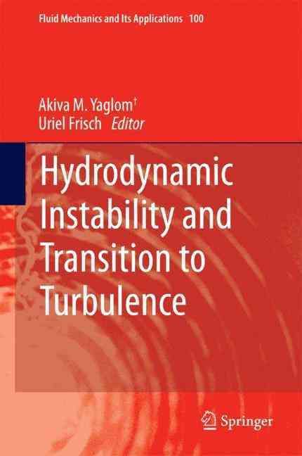Hydrodynamic Instability and Transition to Turbulence 9789400742369