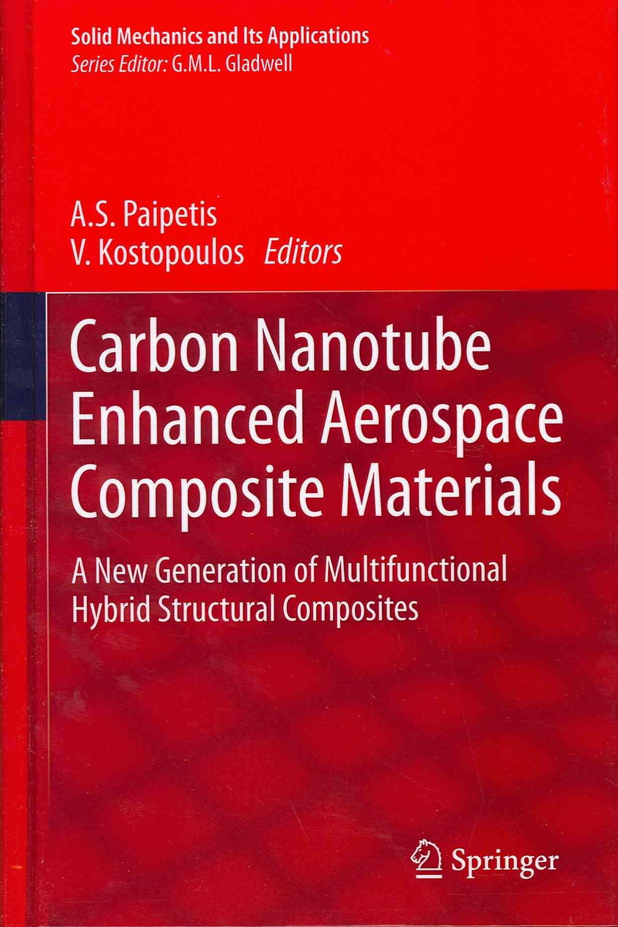 Carbon Nanotube Enhanced Aerospace Composite Materials 9789400742451