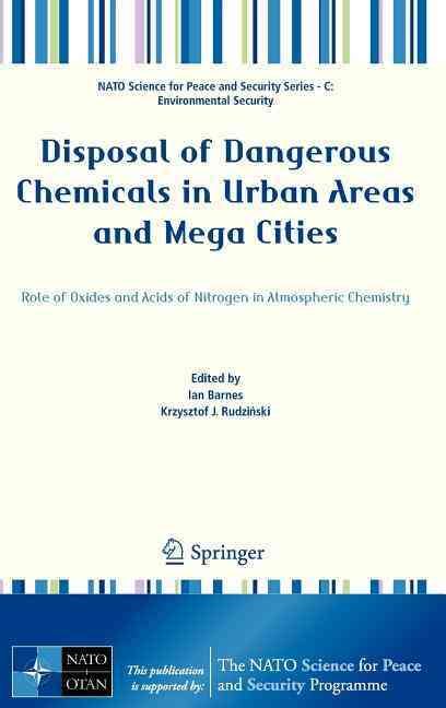 Disposal of Dangerous Chemicals in Urban Areas and Mega Cities