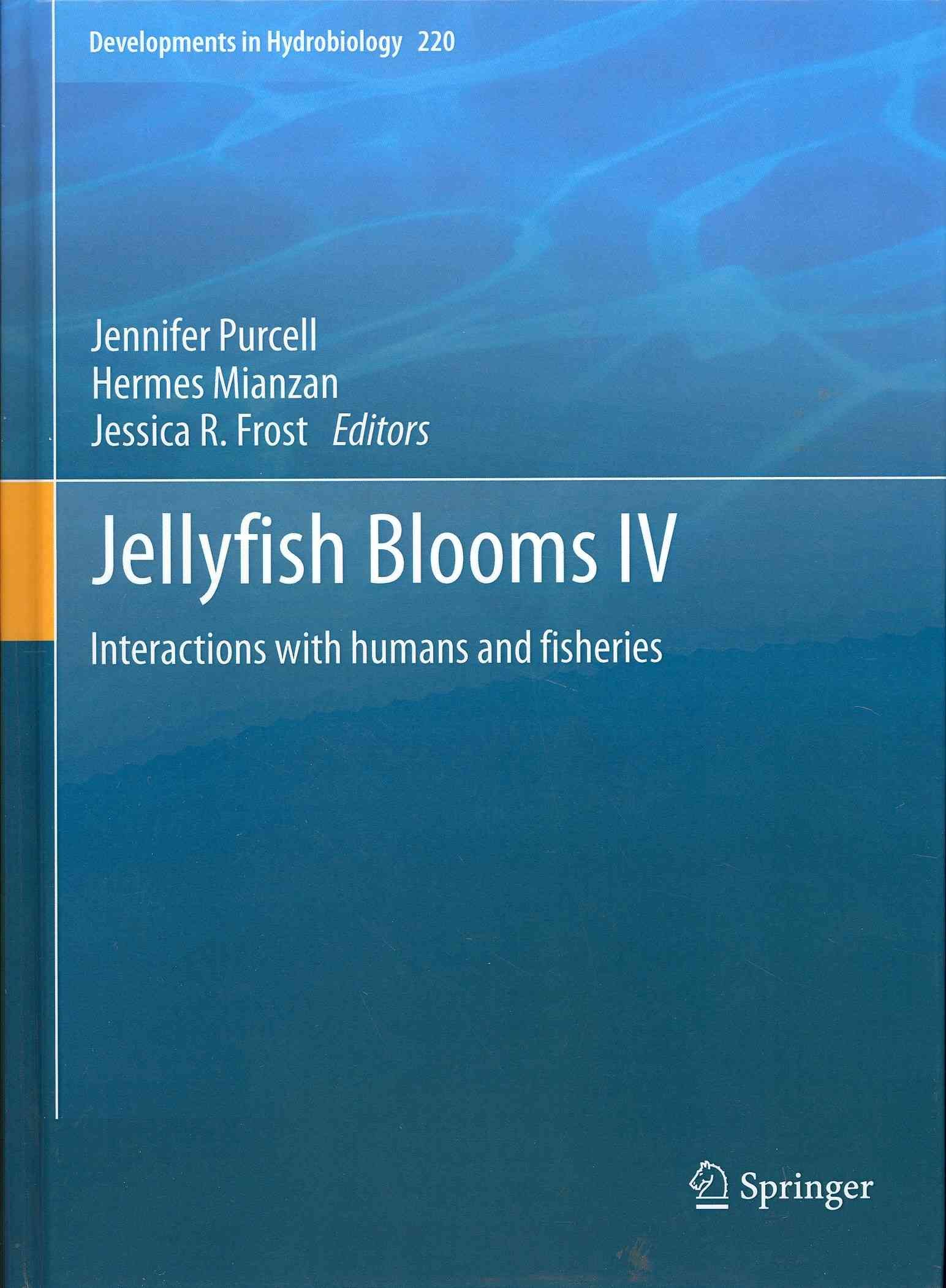 Jellyfish Blooms IV 9789400753150 (Hardback)