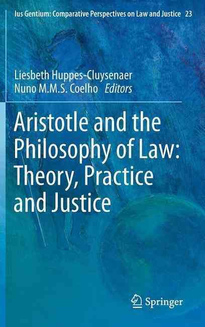 Aristotle and the Philosophy of Law 9789400760301 (Hardback)
