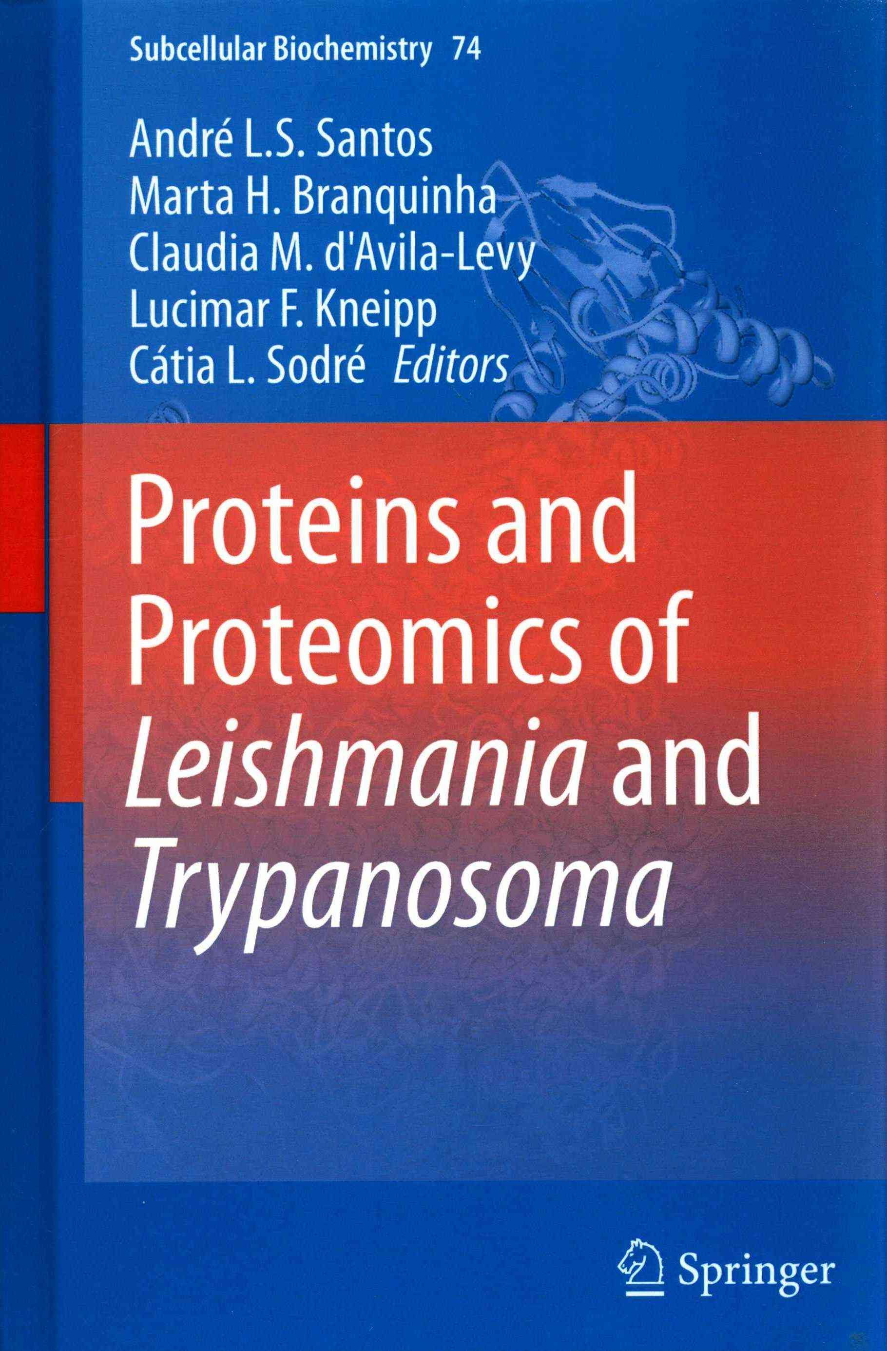 Proteins and Proteomics of 'Leishmania' and 'Trypanosoma' (Hardback)