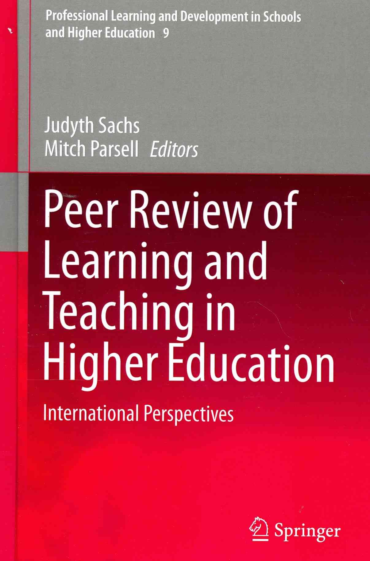 Peer Review of Learning and Teaching in Higher Education 9789400776388