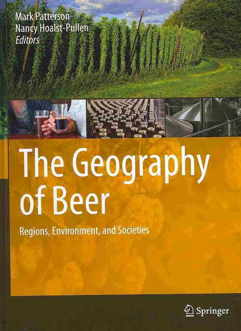 The Geography of Beer 9789400777866 (Hardback)