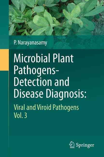 Microbial Plant Pathogens-Detection and Disease Diagnosis (Paperback)