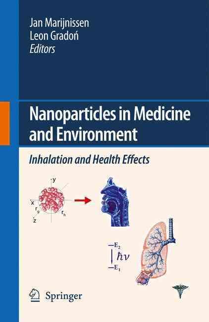 Nanoparticles in Medicine and Environment 9789400791794 (Paperback)