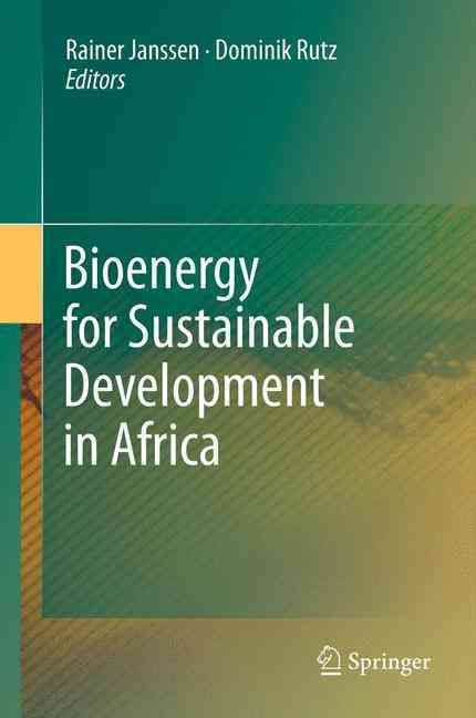 Bioenergy for Sustainable Development in Africa 9789400793699