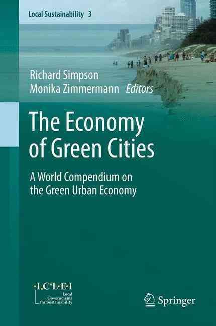 The Economy of Green Cities 9789400798892 (Paperback)