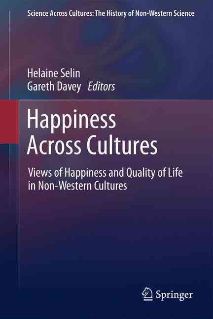 Happiness Across Cultures 9789400799295 (Paperback)