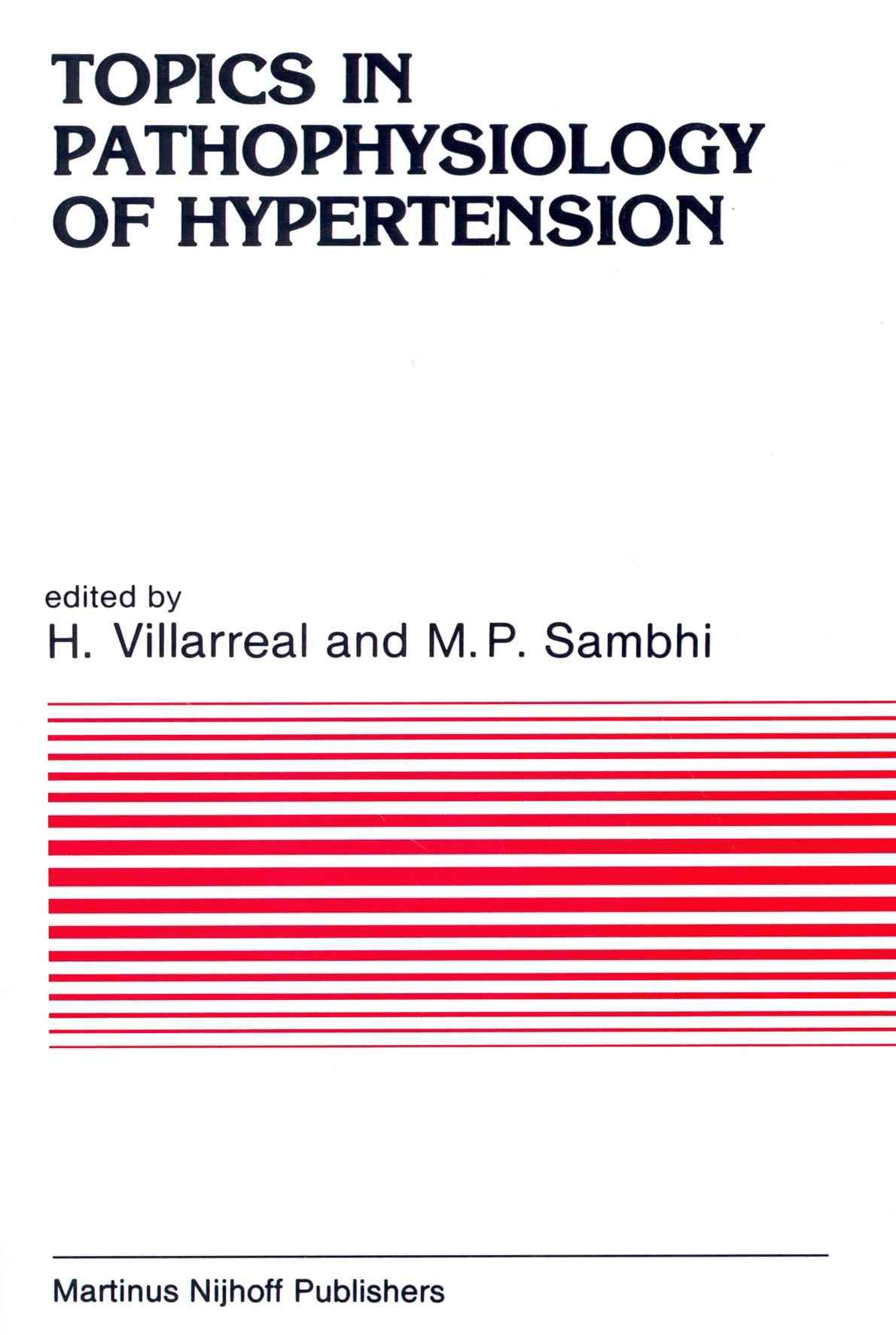 Topics in Pathophysiology of Hypertension 9789400967434 (Paperback)
