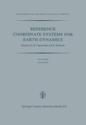 Reference Coordinate Systems for Earth Dynamics 9789400984585
