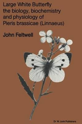 Large White Butterfly By J. Feltwell 9789400986404 (Paperback)