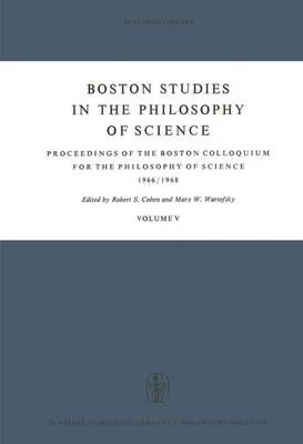 Boston Studies in the Philosophy of Science 9789401033831 (Paperback)